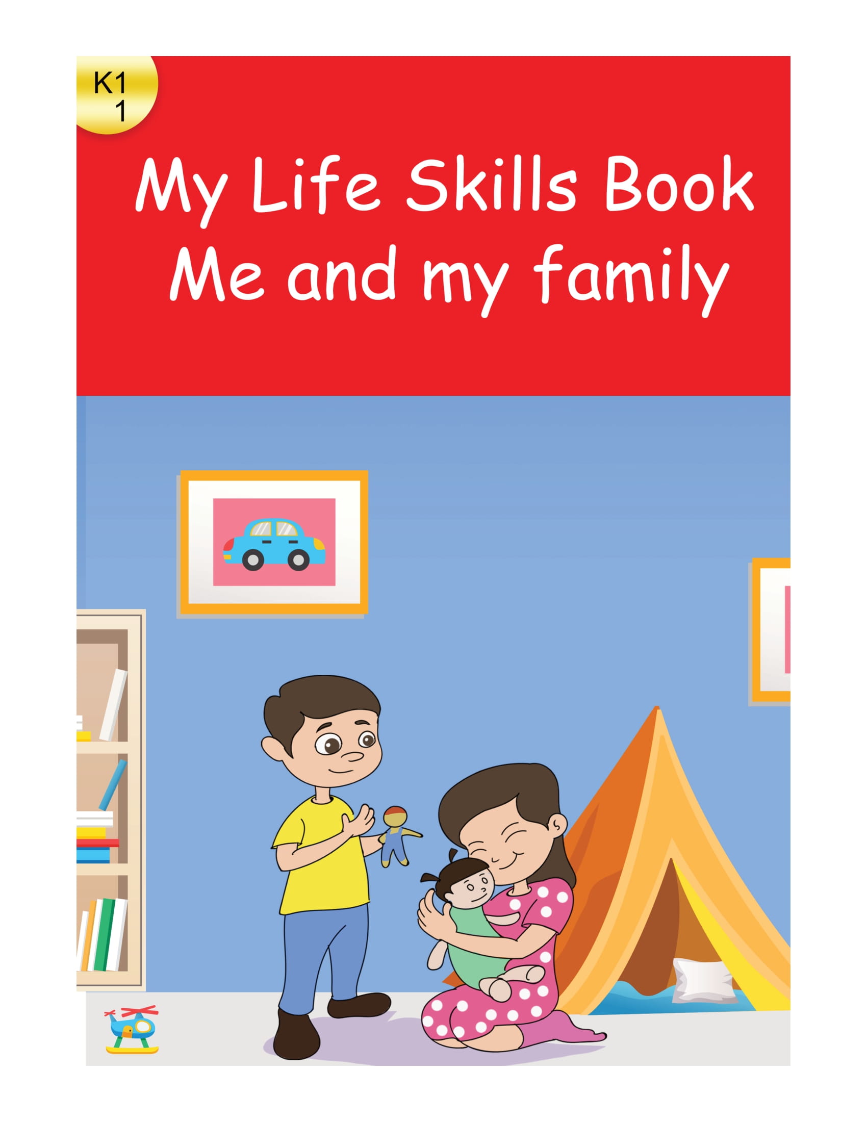 Life Skills Theme 1 K1