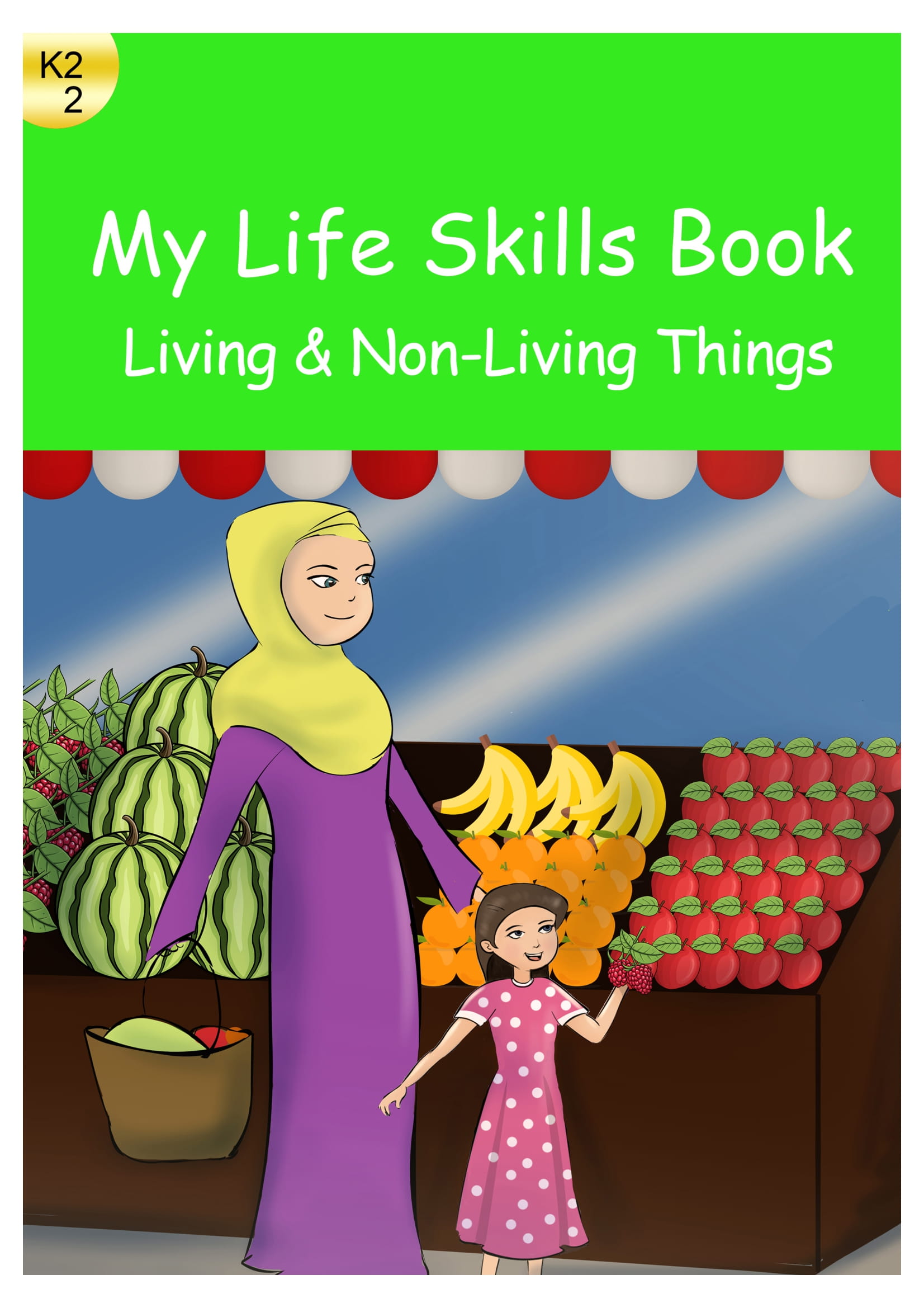 Life Skills Theme 2 K2
